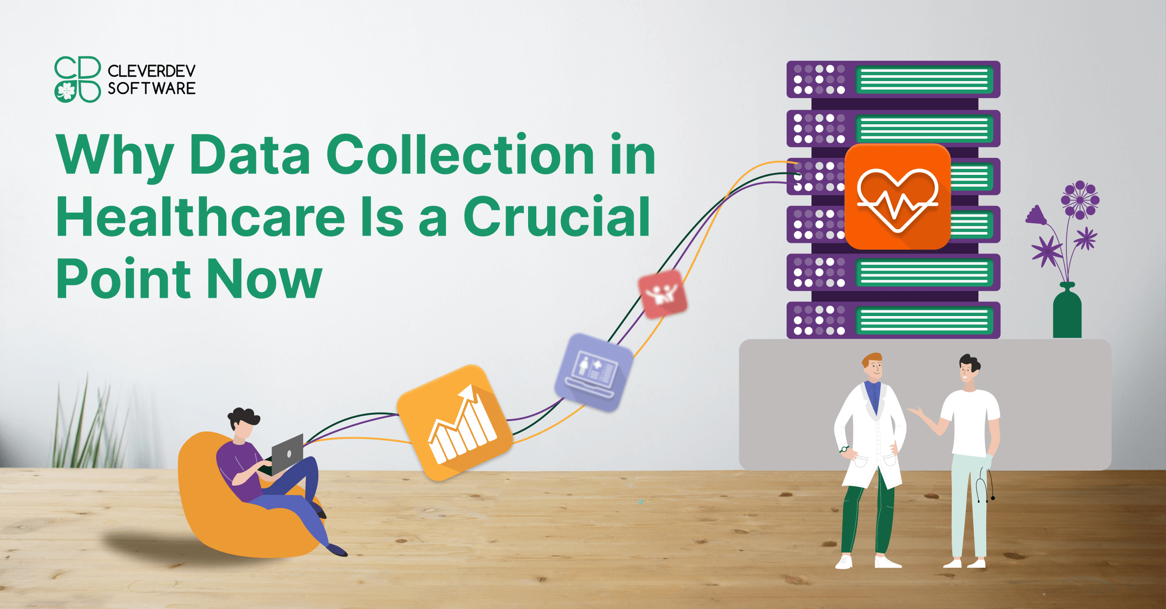 Data Collection in Healthcare Significance for Business
